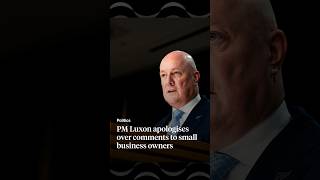 PM Luxon apologises over comments to small business owners | RNZ
