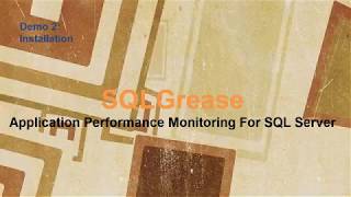 Details SQLGrease Installation Demo News