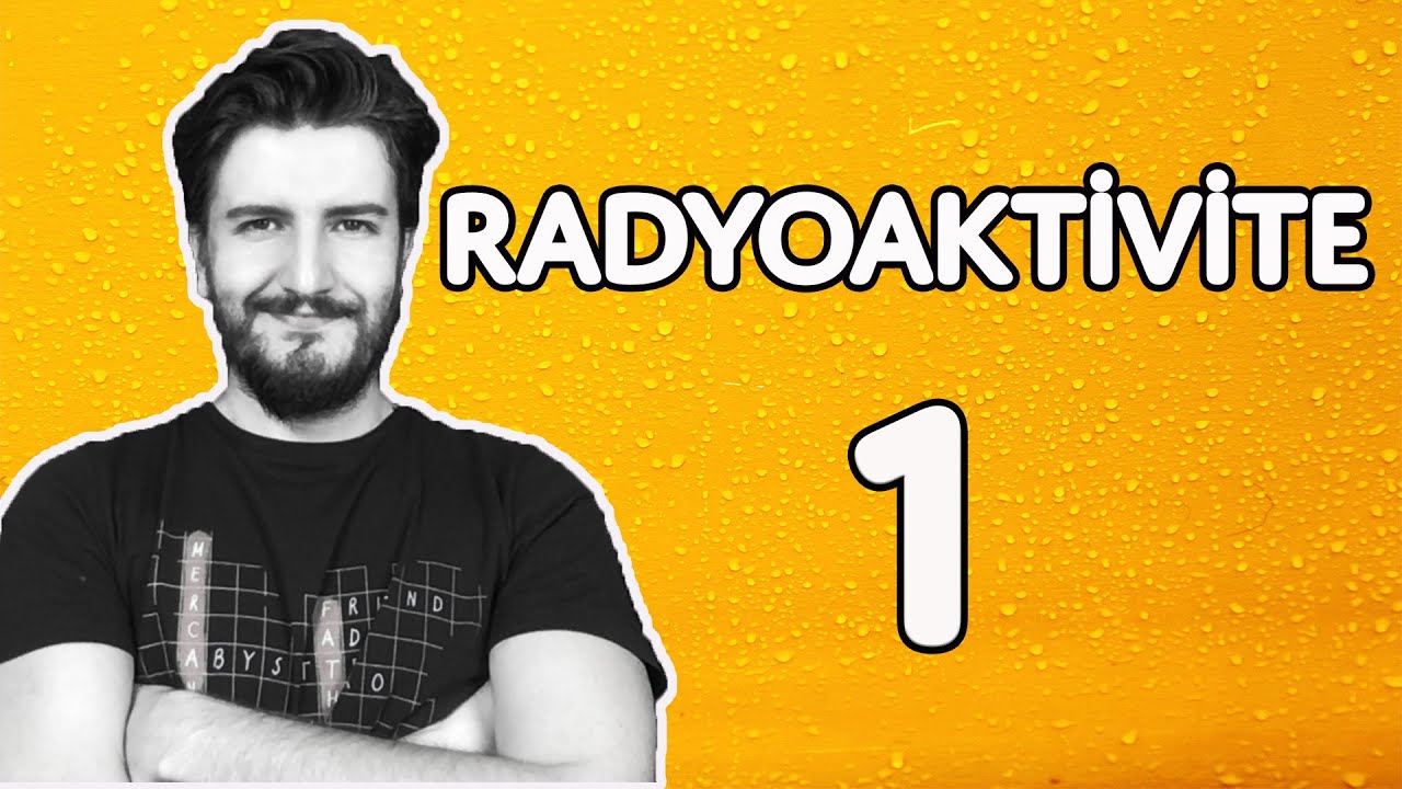 Neden Bazı Çekirdekler Kararsızdır? | Radyoaktivite | PDF