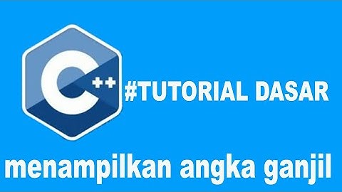 belajar c++|menampilkan angka ganjil