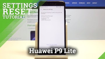 Huawei P9 Lite Reset Settings