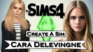 The Sims 4 CAS:Создание персонажа|Кара Делевинь|Cara Delevingne