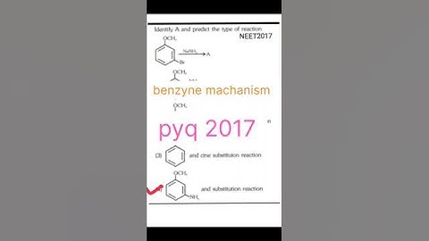 Benzyne machanism neet pyq 2017 | identify A and type of reaction #premmugdal #pyqneet