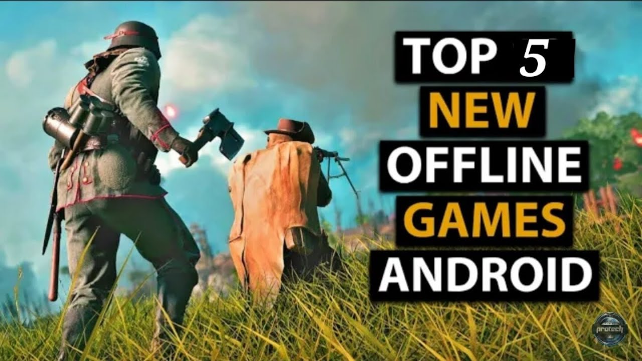 Best 5 offline games for android phone YouTube