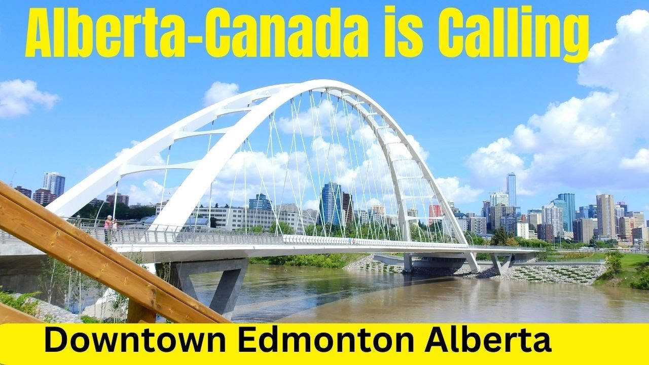 Edmonton Alberta Canada| How to immigrate to Canada| Alberta
