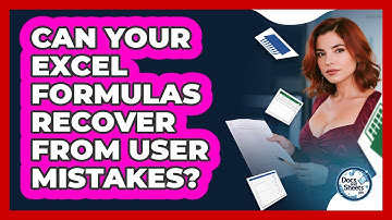 Can Your Excel Formulas Recover From User Mistakes? - Docs and Sheets Pro