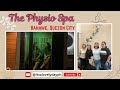 The PhysioSpa experience: Banawe QC | VIP room, Private Sauna, Signature Massage!