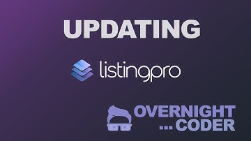 ListingPro: Updating Your Theme! Easymode