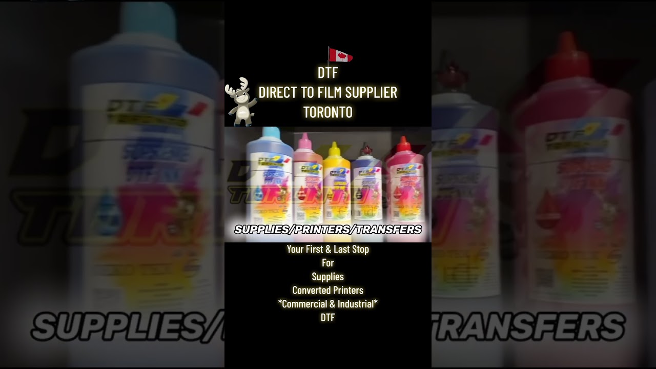 DTF SUPPLIER TORONTO ** DTF HOME/COMMERCIAL/INDUSTRIAL** Printers