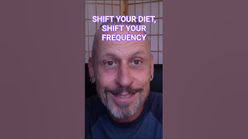 Shift Your Diet, Shift Your Frequency | Eating For More Vibrational Coherence