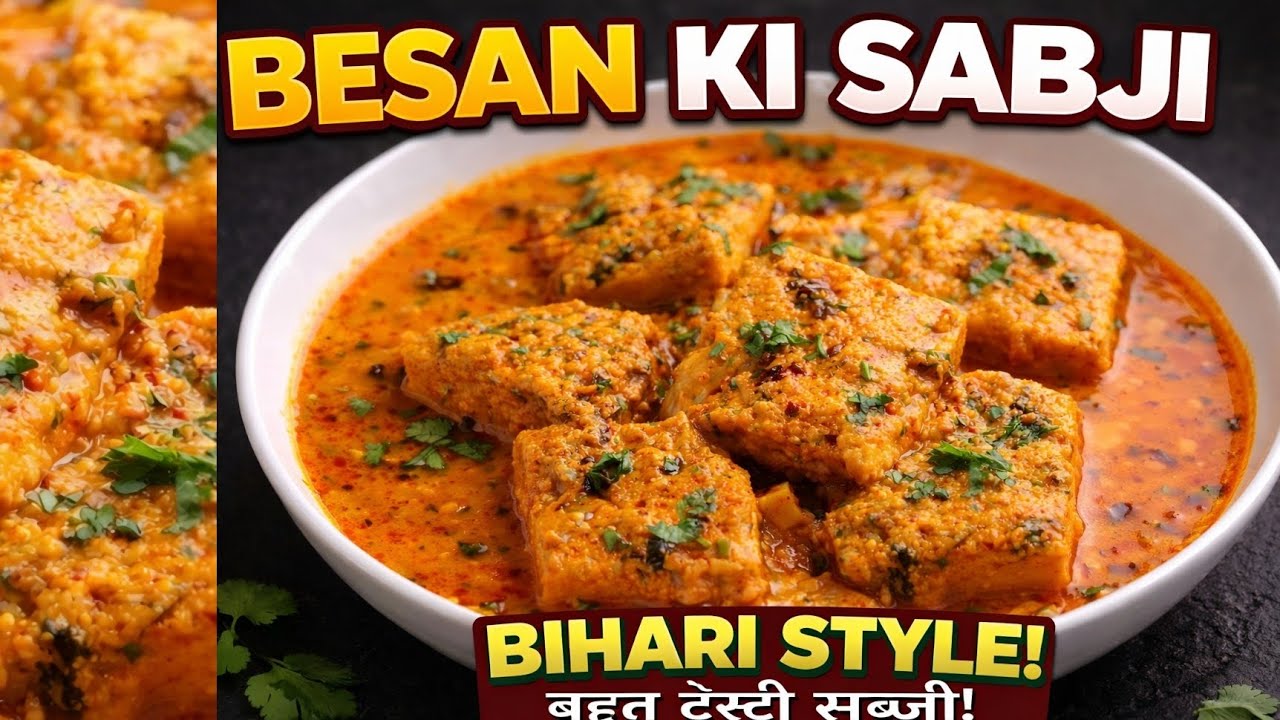 Bihar Ki Famous Besan Ki Sabji 🤤 | Itni Tasty Ki Paneer Bhool Jaoge#besankisabji 