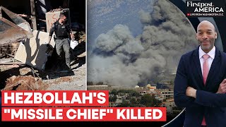 Hezbollah Launches Attack on Mossad HQ After IDF Kills "Missile Chief" | Firstpost America