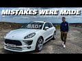 Why I&#39;m Selling My Porsche Macan After Just 6 Months - 5 Main Reasons