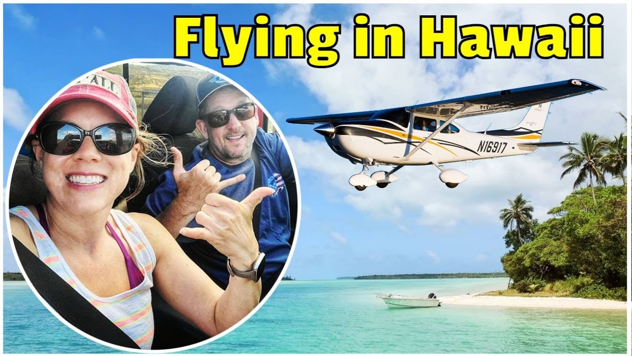 Hawaiian Trip  Pt. 1 Flying a plane  in Hawaii
