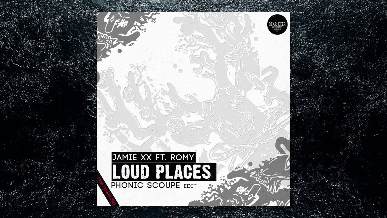 Jamie XX - Loud Places ft. Romy (Phonic Scoupe Edit)