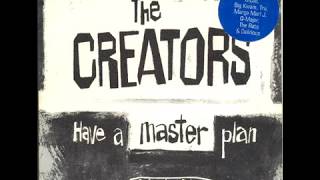 The Creators — The Creators - Have A Master Plan (1996 / Hip Hop
