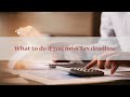 What To Do If You Miss the Tax Filing Deadline - HR BD