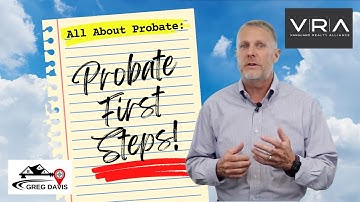 Probate First Steps