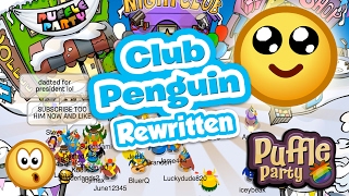 Club Penguin Rewritten - NEW CPPS with old CP Puffle Party!