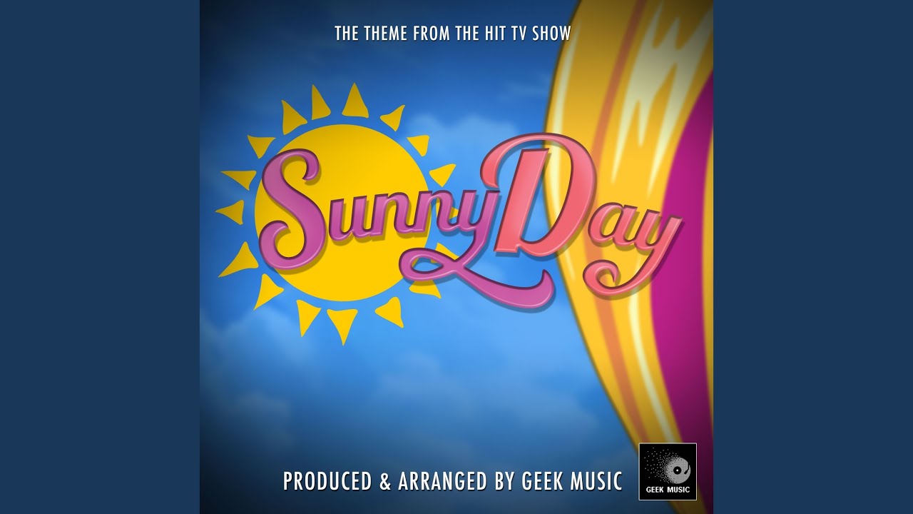Sunny Day Main Theme (From 