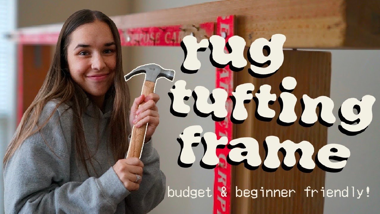 How to Make a Tufting Rug Frame for Beginners: The Ultimate DIY
