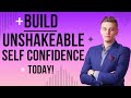 Build Unshakeable Self Confidence Today! | Rise & Reflect