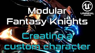 Modular Fantasy Knights - Creating a custom character