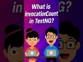 What is invocationCount in TestNG?