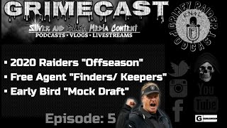 #raiders #podcast raider dave i grimecast media | episode: 5