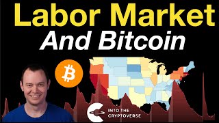 The Labor Market (and Bitcoin) thumbnail
