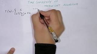 Time Complexity of MergeSort Algorithm | Recurrence Relationship | Master Method