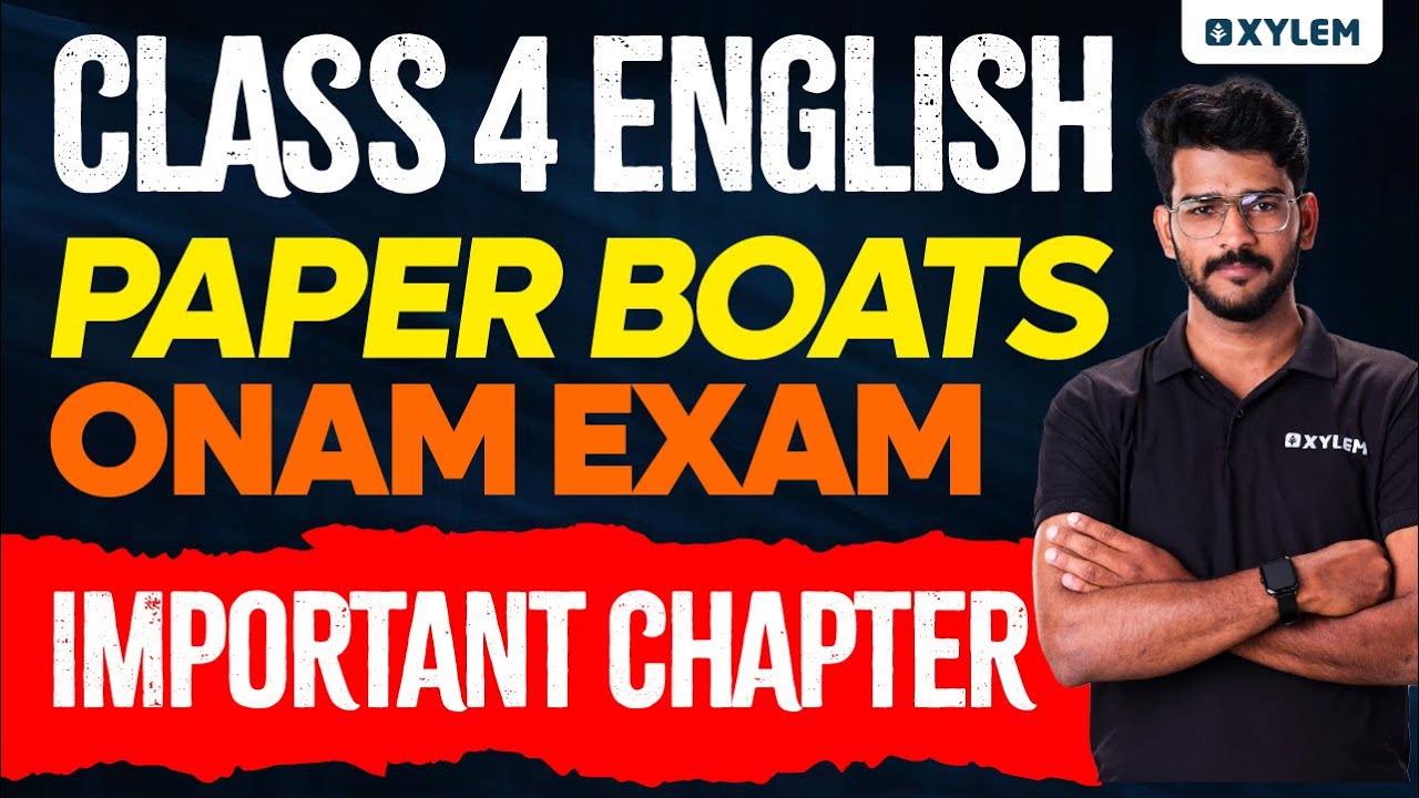 Class 4 English Onam Exam Paper Boats Important Chapter Xylem