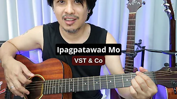 Ipagpatawad Mo chords guitar tutorial - song by VST & Co