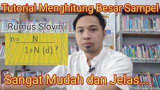 Cara menghitung Besar Sampel menggunakan Rumus Slovin