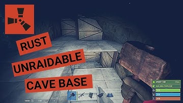 RUST - UNRAIDABLE CAVE BASE FOR BEGINNERS!