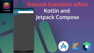 Jetpack compose animation: how to create a smooth transition effect