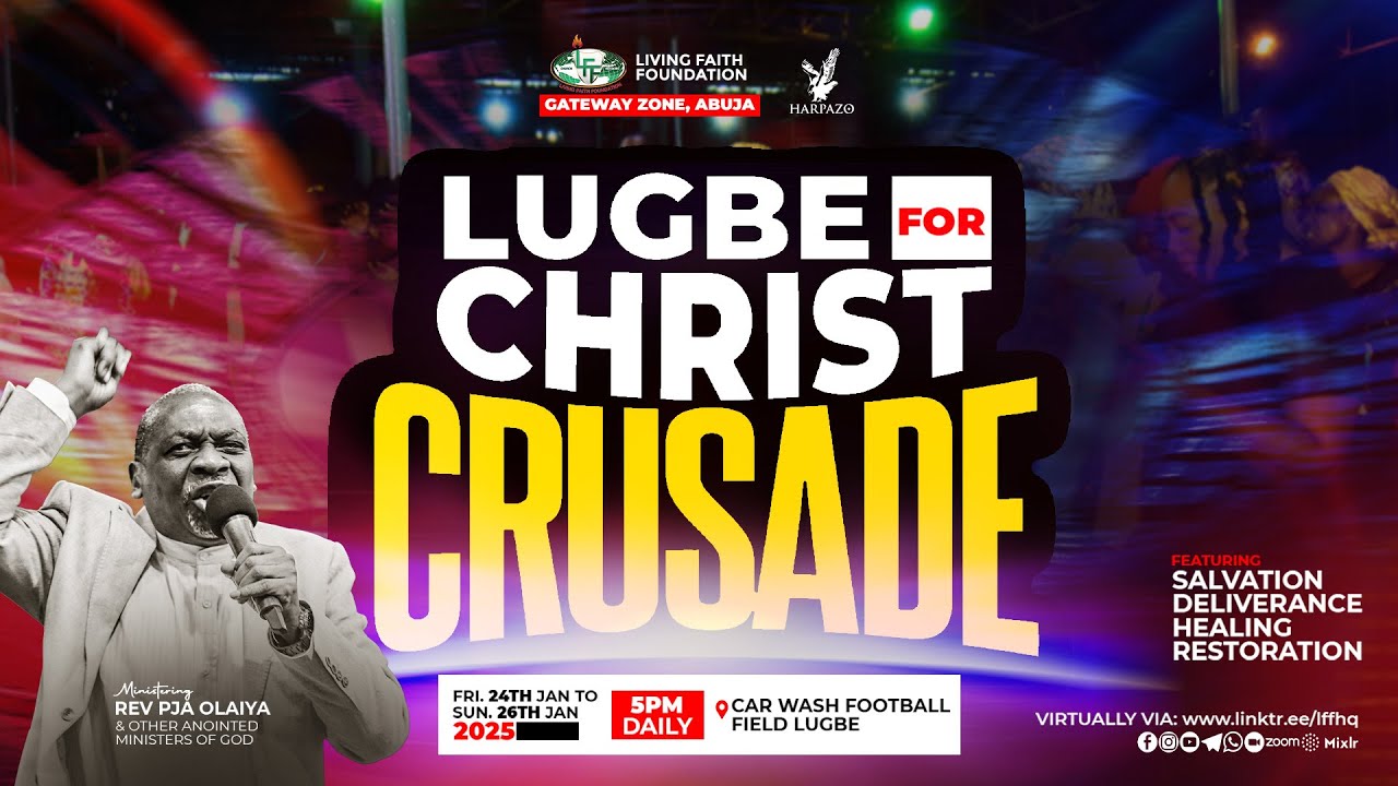 LUGBE FOR CHRIST CRUSADE | DAY 2 | REV. JOE OLAIYA | 25/01/2025 - YouTube