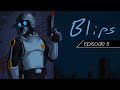 Blips 5: Kings, Robocops, and Clay "Comedy" Games