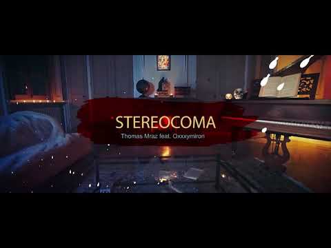 Thomas Mraz ft. Oxxxymiron - Stereocoma (11 мая 2018)