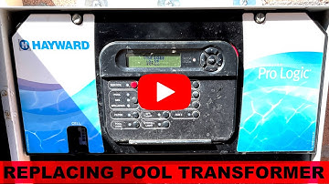 FIXED | Hayward Pro Logic electronic valves and chlorine cell not working. Replacing transformer