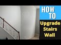 Stairs Wall Makeover