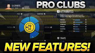 FIFA 17 NEW PRO CLUBS FEATURES!