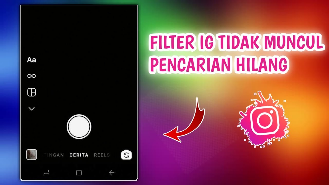 CARA MENGATASI FILTER INSTAGRAM YANG TIDAK MUNCUL PENCARIAN FILTER