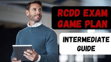 Your RCDD Exam Game Plan – Intermediate Guide