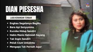Dian Piesesha Lagu Kenangan Terbaik | Kumpulan Lagu Lawas Populer Dian Piesesha