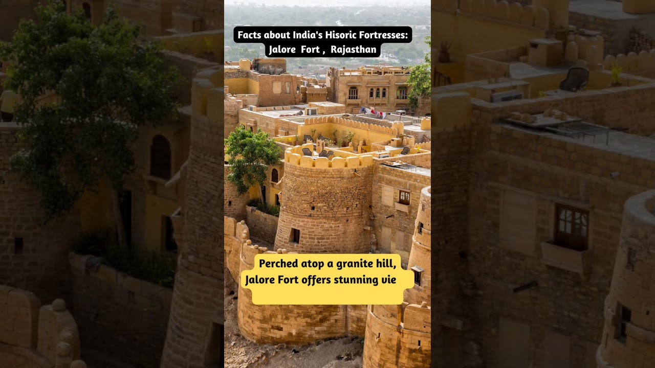 Facts about Jalore Fort, Rajasthan 🤘