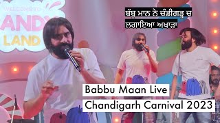 Babbu Maan Live| Chandigarh Carnival 2023| Chandigarh Tourism| #babbumaan