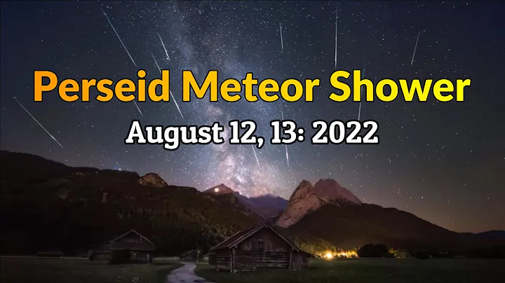 Perseid Meteor Shower To Light Up The Night Sky Of August 12, 13 Of 2022 || 60 Meteors Per Hour