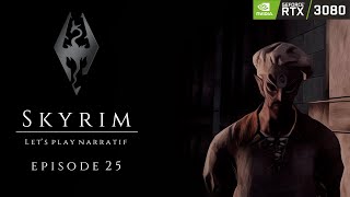 [Skyrim Let's Play Narratif Fr] - S1 Ep.25 Un Gourmet Factice