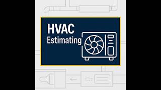 Labor Breakdown in HVAC Estimating – Essential Tips for Accurate Costing